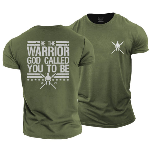 Men's Be The Worrior God Called You To Be Cotton T-Shirt